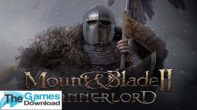 Mount and Blade 2 Bannerlord Free Download