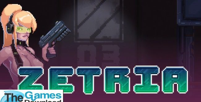 Zetria-Free-Download