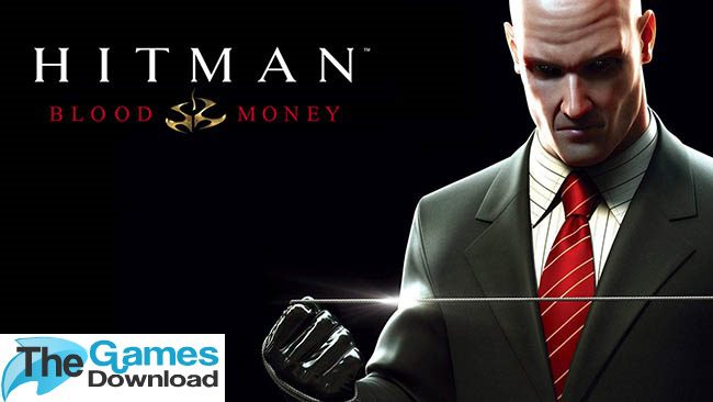 hitman-blood-money-free-download hitman-blood-money-free-download
