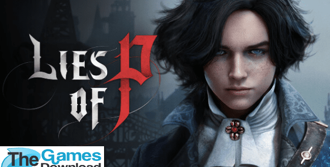 Lies-Of-P-Free-Download