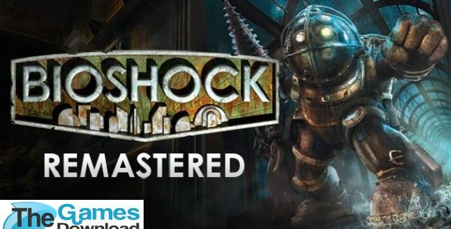 bioshock-remastered-free-download