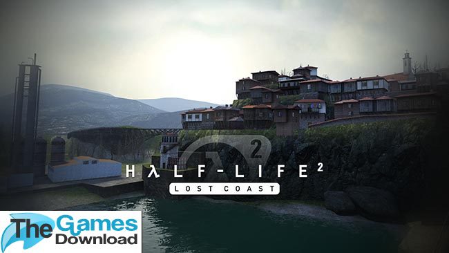 half-life-2-lost-coast-free-download half-life-2-lost-coast-free-download