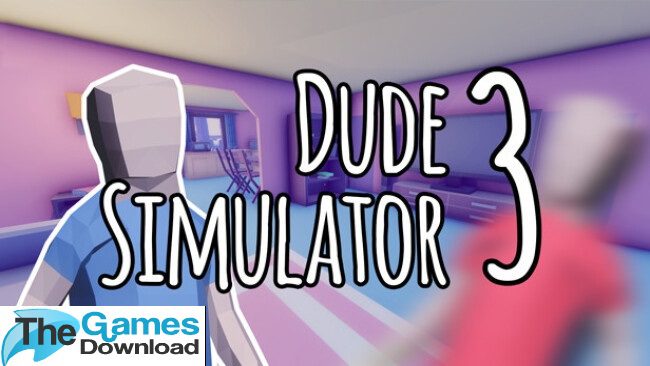 Dude-Simulator-3-Free-Download
