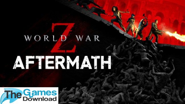 World-War-Z-Aftermath-Free-Download