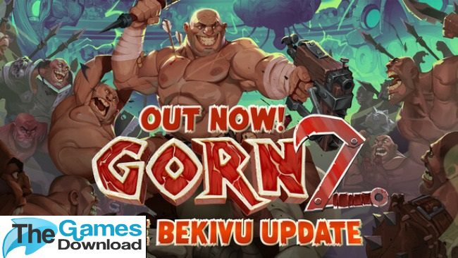 Gorn-2-Free-Download