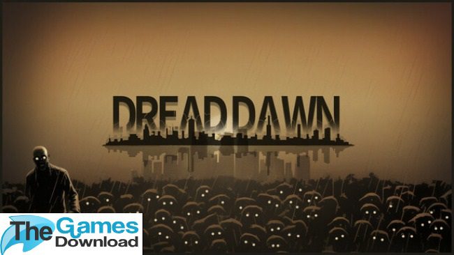 Dread-Dawn-Free-Download