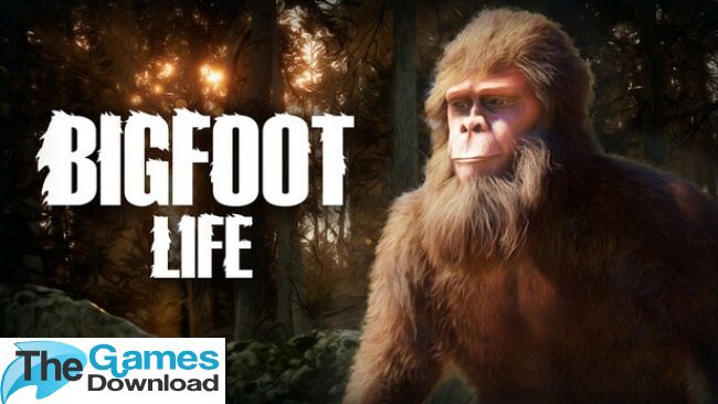 Bigfoot-Life-Free-Download