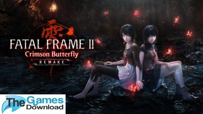 FATAL-FRAME-II-Crimson-Butterfly-REMAKE-Free-Download