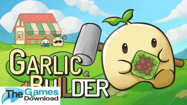 Garlic-Builder-Free-Download