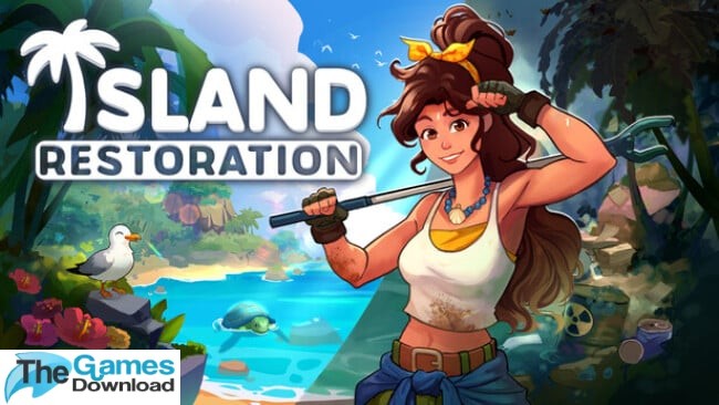 Island Restoration Free Download